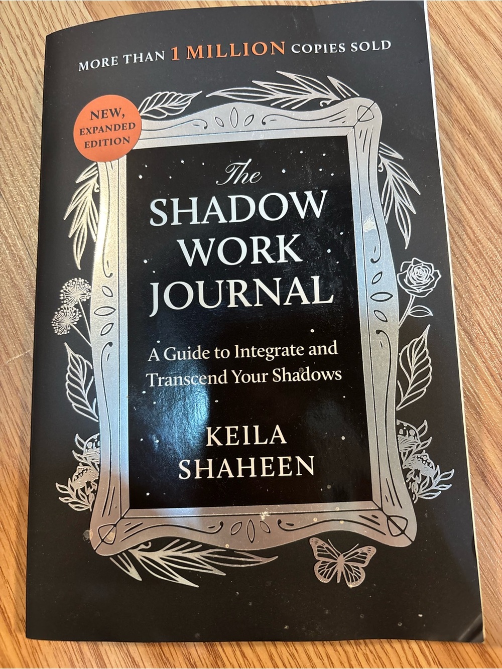 The Shadow Work Journal: A Guide to Integrate and Transcend Your Shadows Shaheen